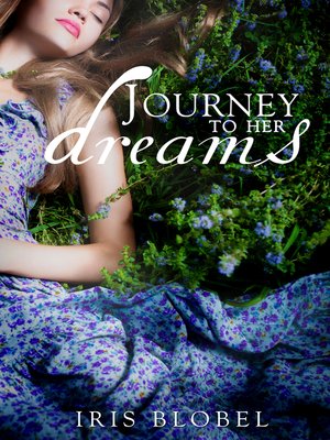 cover image of Journey to Her Dreams